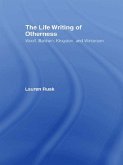 The Life Writing of Otherness (eBook, ePUB)