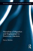 Narratives of Migration and Displacement in Dominican Literature (eBook, ePUB)