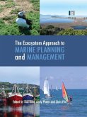 The Ecosystem Approach to Marine Planning and Management (eBook, ePUB)