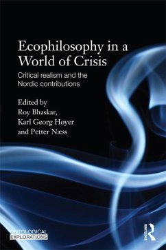 Ecophilosophy in a World of Crisis (eBook, PDF)