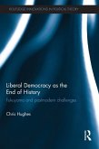 Liberal Democracy as the End of History (eBook, PDF)