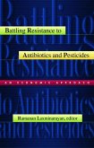 Battling Resistance to Antibiotics and Pesticides (eBook, PDF)