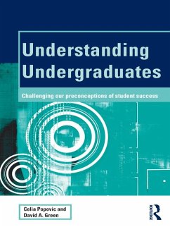 Understanding Undergraduates (eBook, PDF) - Popovic, Celia; Green, David A.