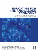 Educating for the Knowledge Economy? (eBook, ePUB)