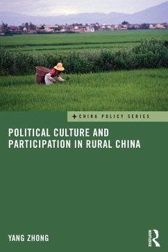 Political Culture and Participation in Rural China (eBook, ePUB) - Zhong, Yang