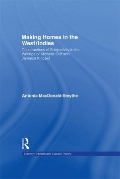 Making Homes in the West/Indies (eBook, ePUB) - Macdonald-Smythe, Antonia
