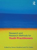 Research and Research Methods for Youth Practitioners (eBook, ePUB)