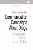 Communication Campaigns About Drugs (eBook, ePUB)