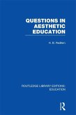 Questions in Aesthetic Education (RLE Edu K) (eBook, ePUB)