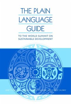 The Plain Language Guide to the World Summit on Sustainable Development (eBook, ePUB) - Callway, Rosalie