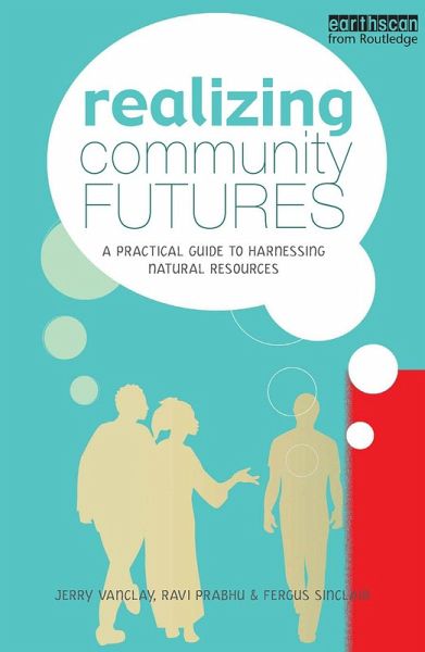 Realizing Community Futures (eBook, PDF) Realizing Community Futures (eBook, PDF)