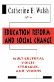 Education Reform and Social Change (eBook, ePUB)