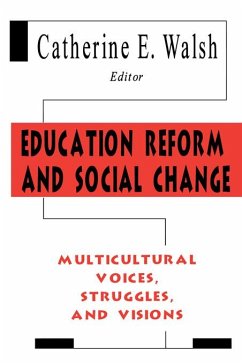 Cover Education Reform and Social Change (eBook, ePUB)