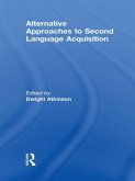 Alternative Approaches to Second Language Acquisition (eBook, PDF)