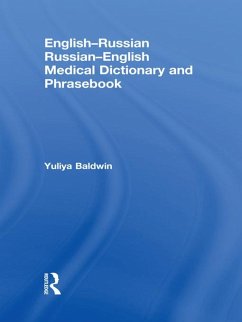 English-Russian Russian-English Medical Dictionary and Phrasebook (eBook, PDF) - Baldwin, Yuliya