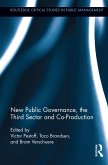 New Public Governance, the Third Sector, and Co-Production (eBook, PDF)