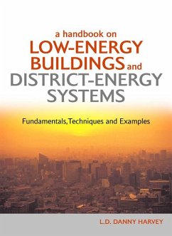 A Handbook on Low-Energy Buildings and District-Energy Systems (eBook, ePUB) - Harvey, L. D. Danny