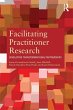 Facilitating Practitioner Research... - Bild 1