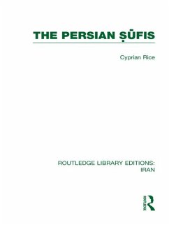 The Persian Sufis (RLE Iran C) (eBook, PDF) - Rice, Cyprian