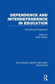 Dependence and Interdependence in Education (eBook, ePUB)