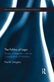 The Politics of Logic (eBook, ePUB)