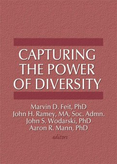 Capturing the Power of Diversity (eBook, ePUB) - Feit, Marvin D; Wodarski, John S; Ramey, John H; Mann, Aaron R