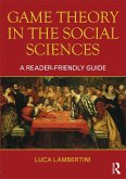 Game Theory in the Social Sciences (eBook, PDF) Game Theory in the Social Sciences (eBook, PDF)