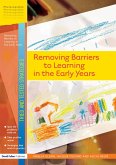 Removing Barriers to Learning in the Early Years (eBook, PDF)