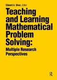 Teaching and Learning Mathematical Problem Solving (eBook, ePUB)