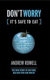 Don't Worry (It's Safe to Eat) (eBook, ePUB)