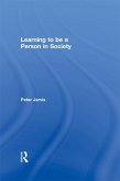 Learning to be a Person in Society (eBook, ePUB)