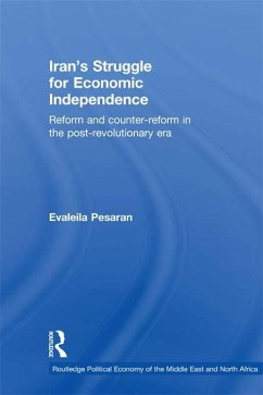 Iran's Struggle for Economic Independence (eBook, ePUB) - Pesaran, Evaleila