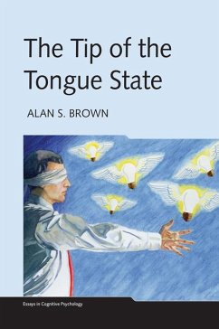The Tip of the Tongue State (eBook, ePUB) - Brown, Alan S.