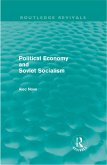 Political Economy and Soviet Socialism (Routledge Revivals) (eBook, ePUB)