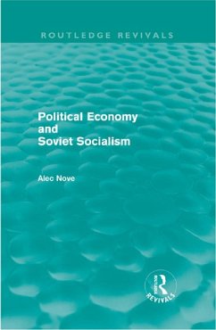 Political Economy and Soviet Socialism (Routledge Revivals) (eBook, ePUB) - Nove, Alec