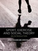 Sport, Exercise and Social Theory (eBook, PDF)