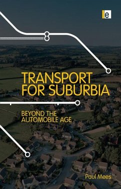 Transport for Suburbia (eBook, ePUB) - Mees, Paul