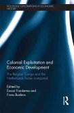 Colonial Exploitation and Economic Development (eBook, PDF)