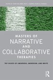 Masters of Narrative and Collaborative Therapies (eBook, ePUB)