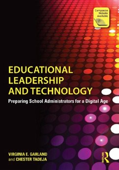 Educational Leadership and Technology (eBook, PDF) - Garland, Virginia E.; Tadeja, Chester