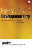 Beyond Developmentality (eBook, ePUB)