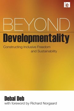 Beyond Developmentality (eBook, ePUB) - Deb, Debal