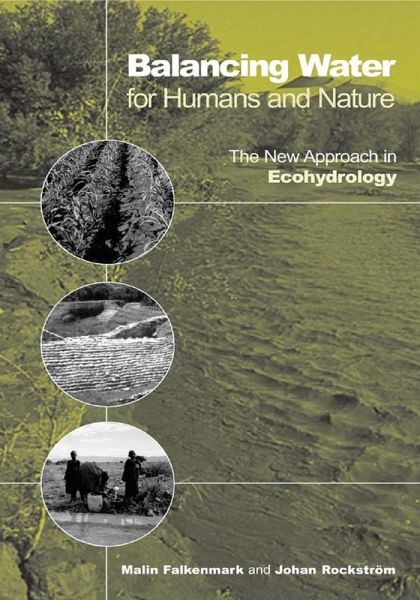 Balancing Water for Humans and Nature (eBook, ePUB) Balancing Water for Humans and Nature (eBook, ePUB)