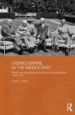 Ending Empire in the Middle East (eBook, PDF)