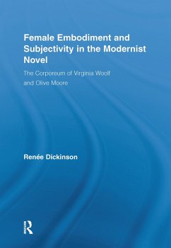 Cover Female Embodiment and Subjectivity in the Modernist Novel (eBook, PDF)