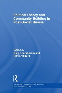 Cover Political Theory and Community Building in Post-Soviet Russia (eBook, PDF)