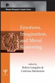 Emotions, Imagination, and Moral Reasoning (eBook, PDF)