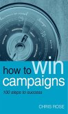 How to Win Campaigns (eBook, ePUB)