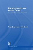 Europe, Strategy and Armed Forces (eBook, ePUB)