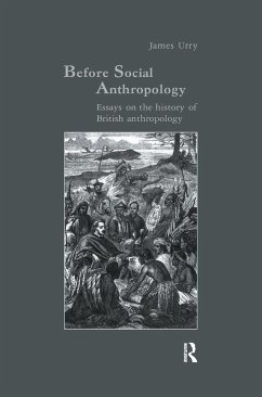 Before Social Anthropology (eBook, ePUB) - Urry, James